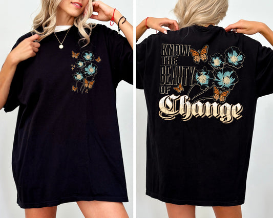 Know the Beauty of Change