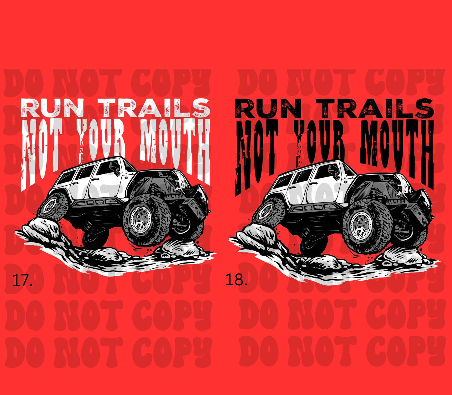 Run Trails Not Your Mouth Jeep Bundle
