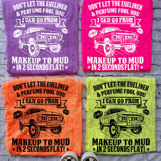 Makeup and Mud Truck