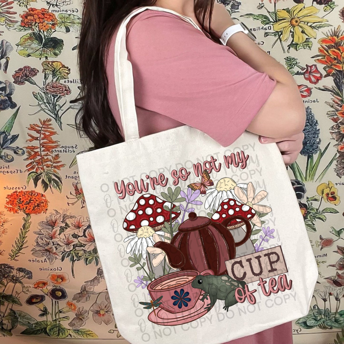 You’re So Not My Cup of Tea