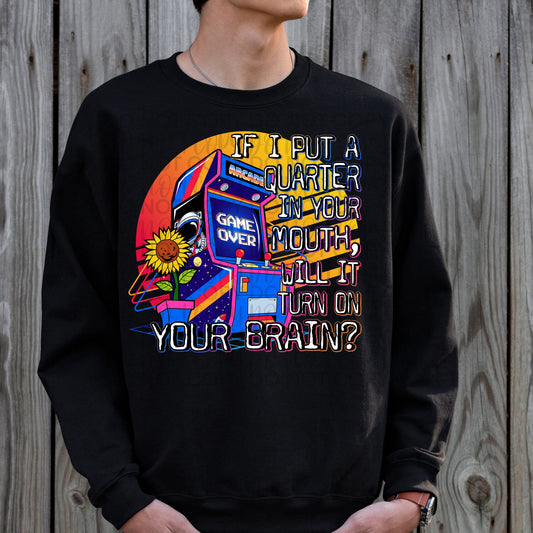 Quarter in your mouth