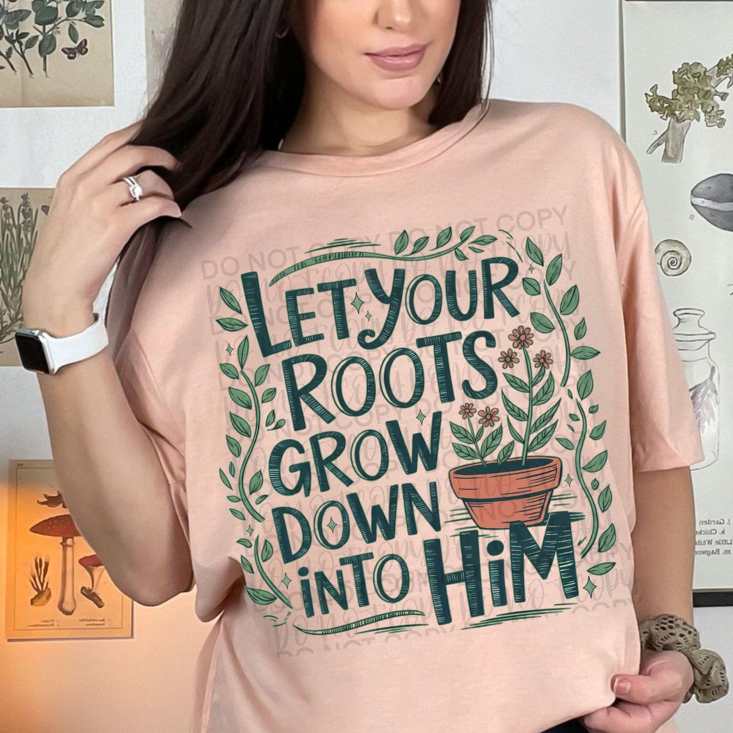 Grow down into Him