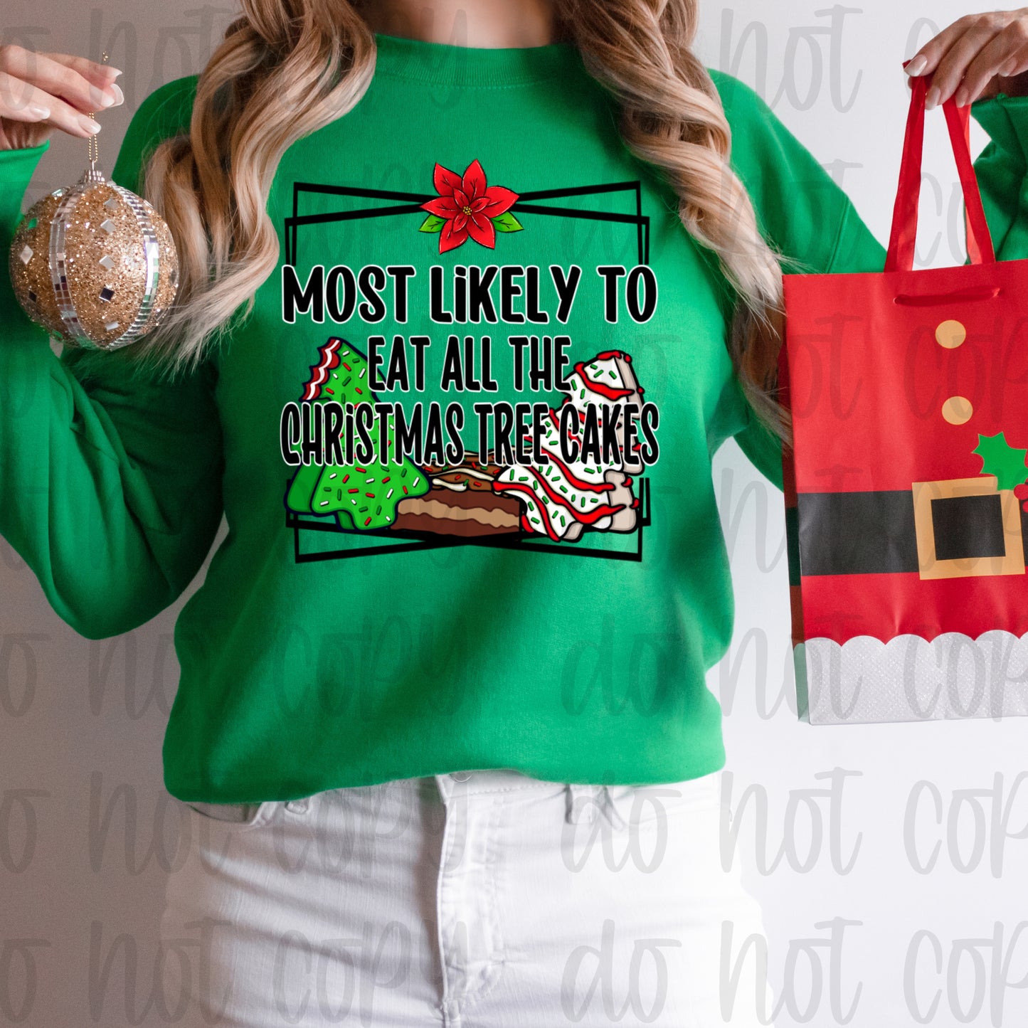 Most likely to eat all the Christmas tree cakes