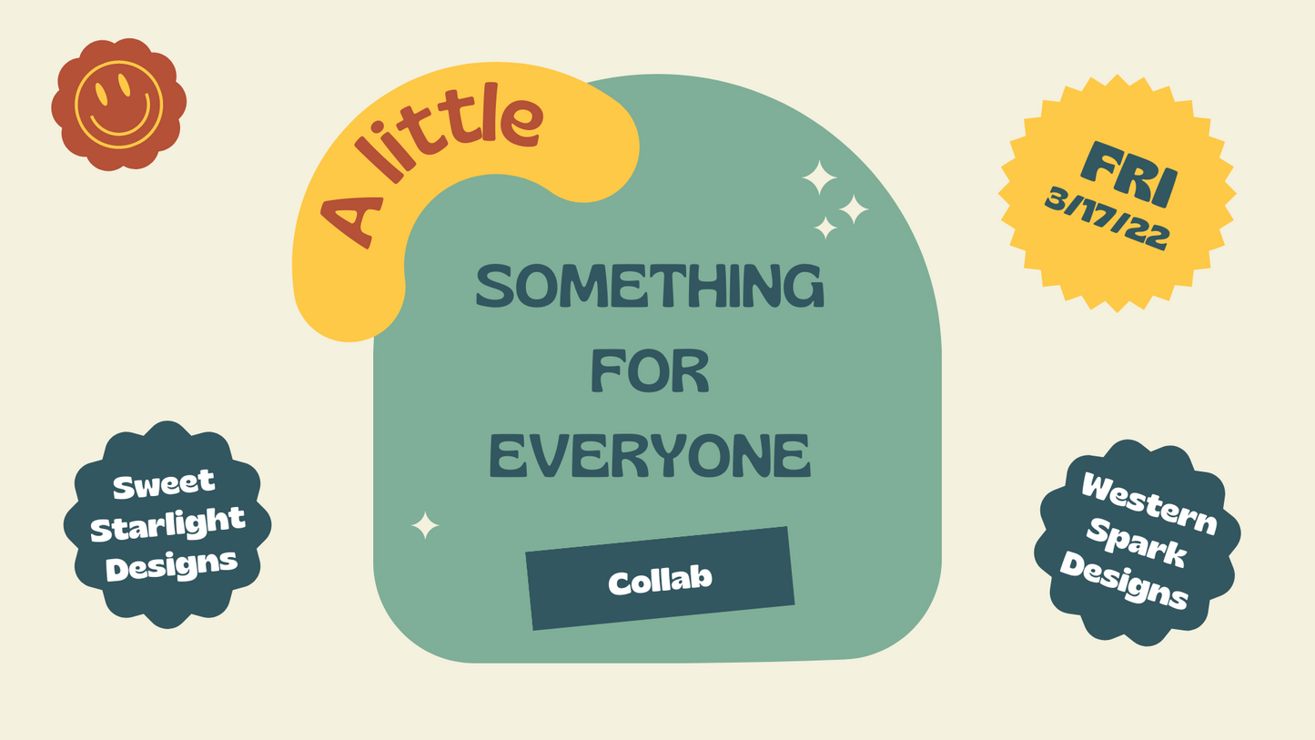A Little Something for Everyone Collab