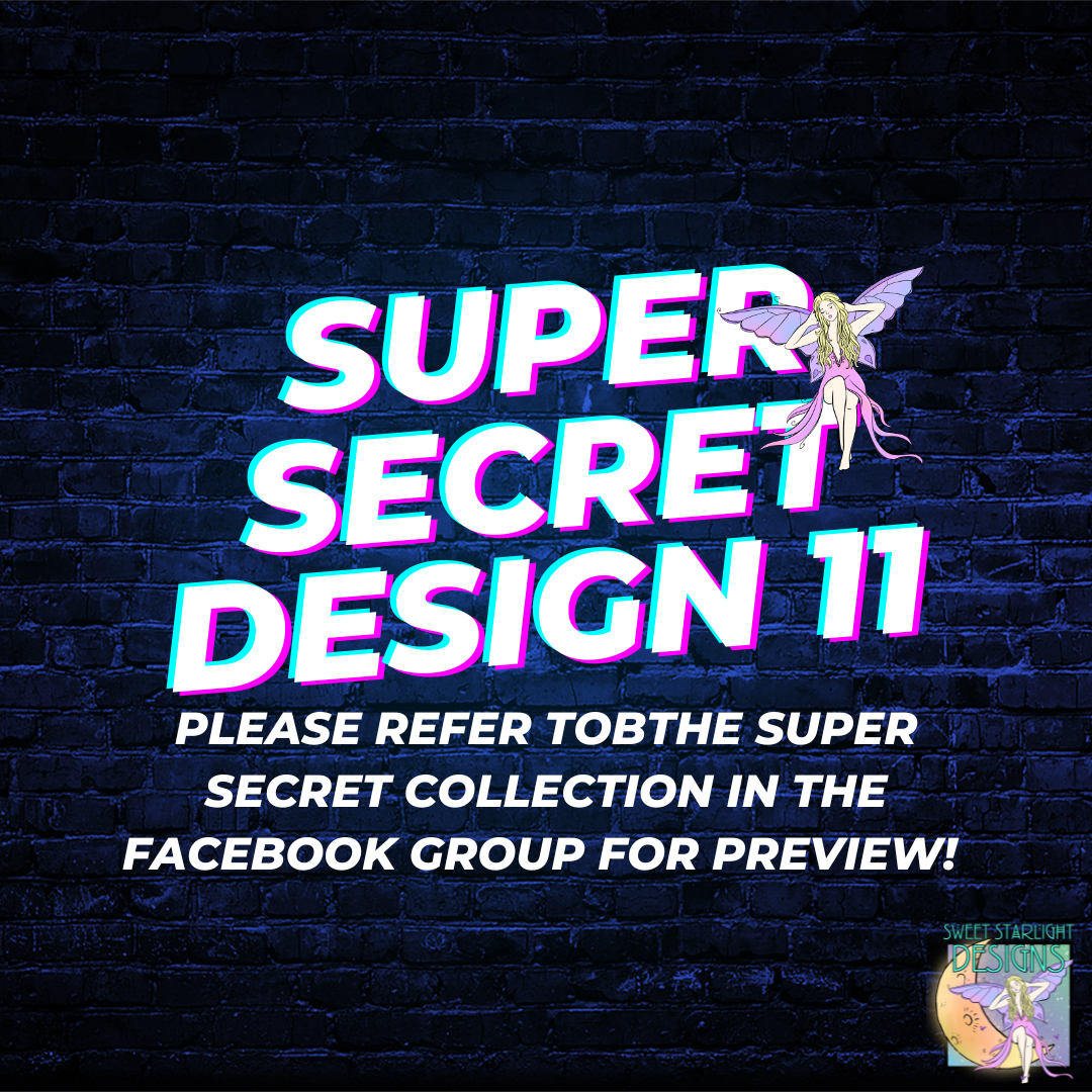 Super Secret 11