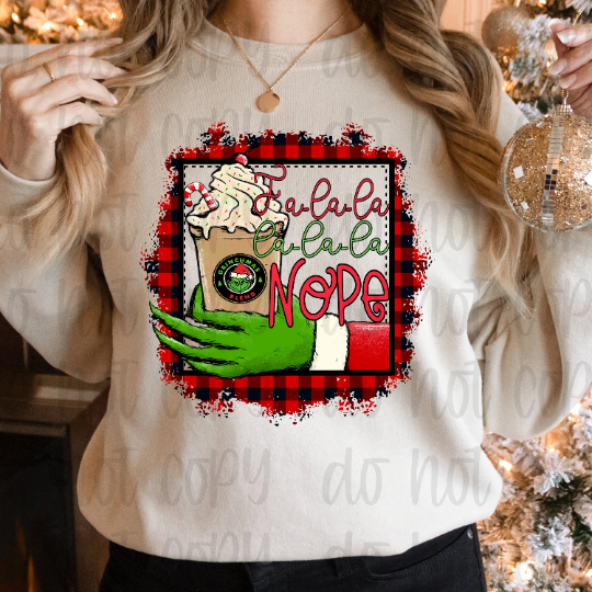 Fa-La-La Nope Coffee and Green Hand