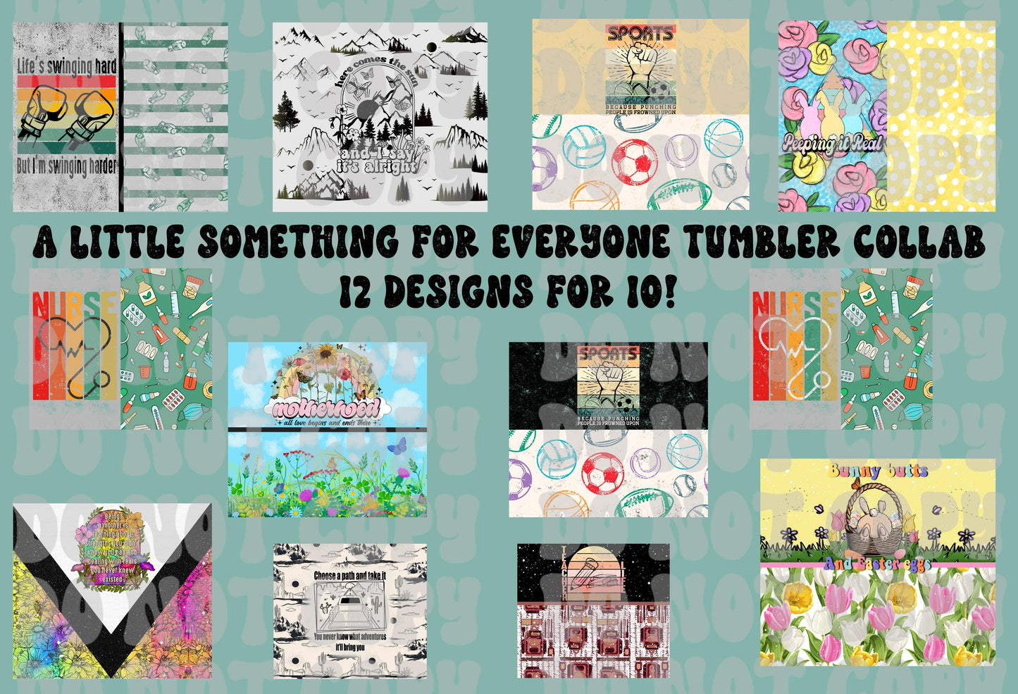 A Little Something for Everyone Tumbler Collab