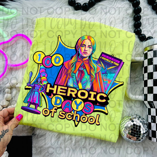 100 Heroic days of school