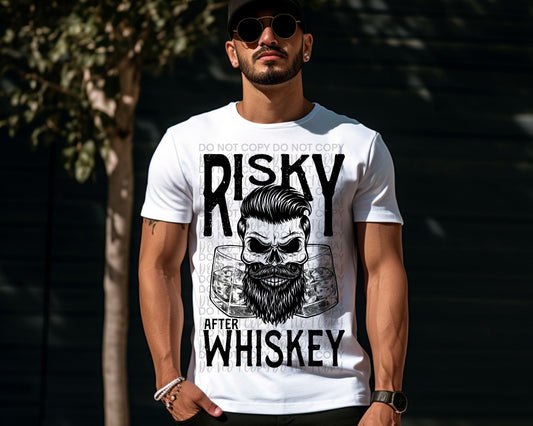 RISKY AFTER WHISKEY