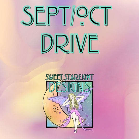 Sept & Oct Monthly Drive