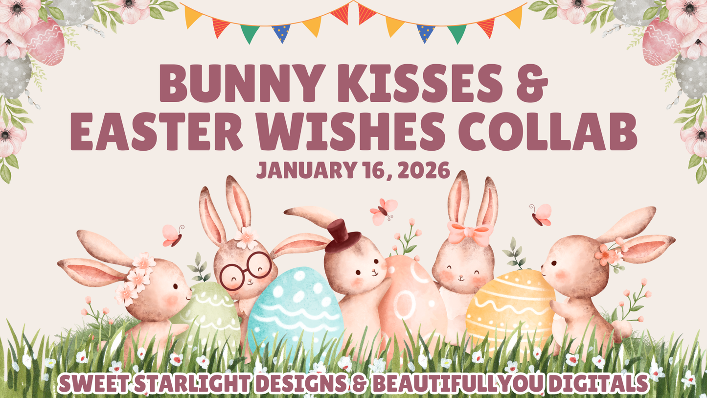 Bunny Kisses & Easter Wishes