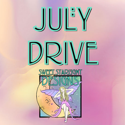 July Monthly Drive