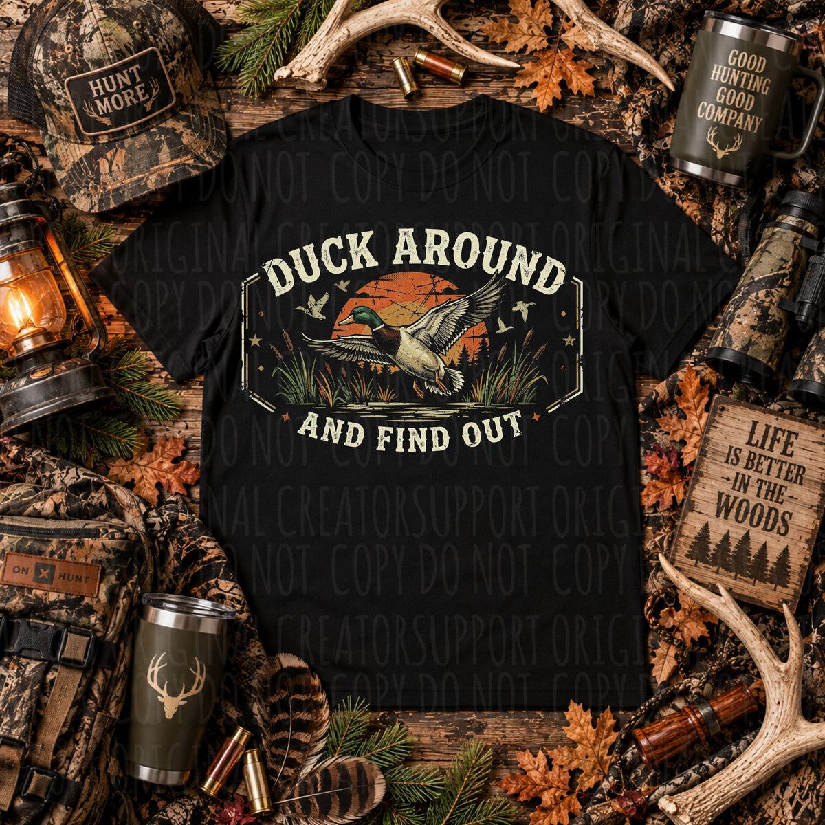 Dark tees only! Duck around and Find out