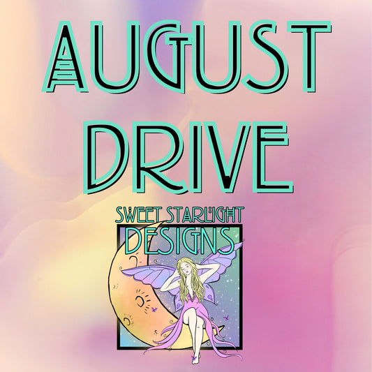 August Monthly Drive