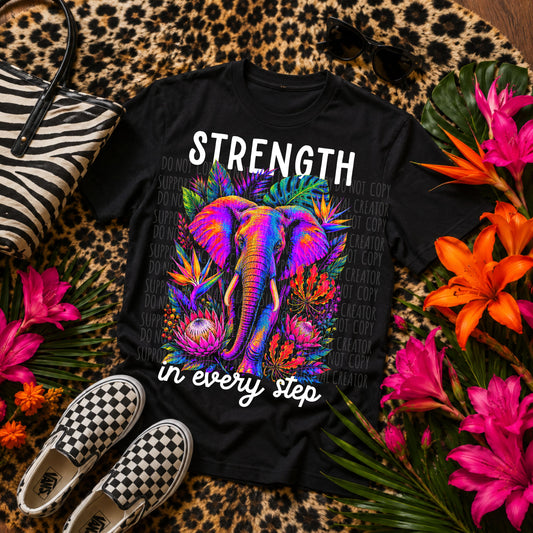STRENGTH IN EVERY STEP-DARK TEES ONLY!