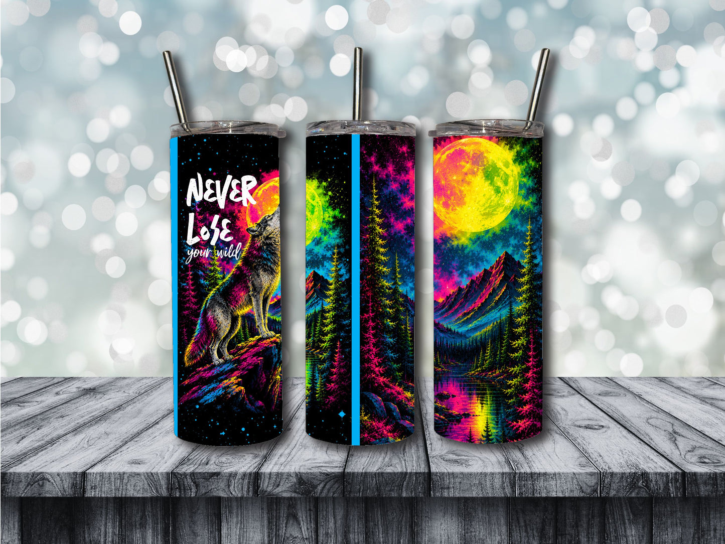 never lose your wild tumbler
