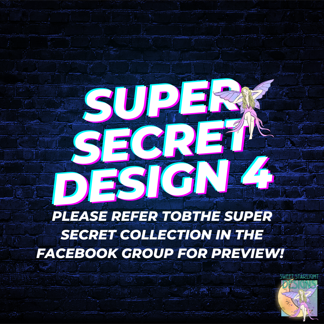 Super Secret 4