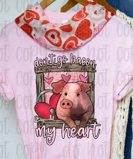 Don't Go Bacon My Heart