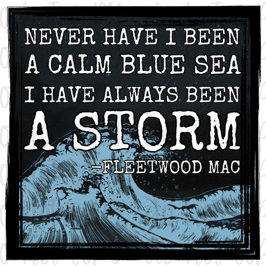 Storm- FLEETWOOD Mac Quote